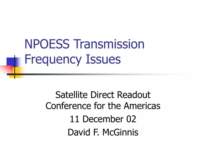 npoess transmission frequency issues