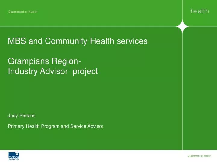 mbs and community health services grampians region industry advisor project
