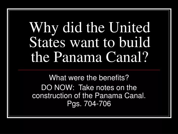why did the united states want to build the panama canal