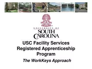 USC Facility Services Registered Apprenticeship Program
