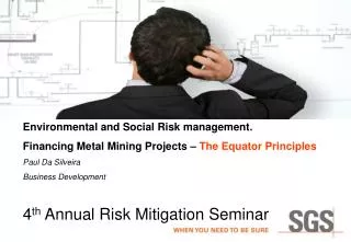 4 th Annual Risk Mitigation Seminar