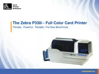 The Zebra P330 i - Full Color Card Printer