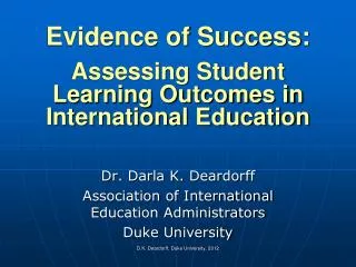 Evidence of Success: Assessing Student Learning Outcomes in International Education