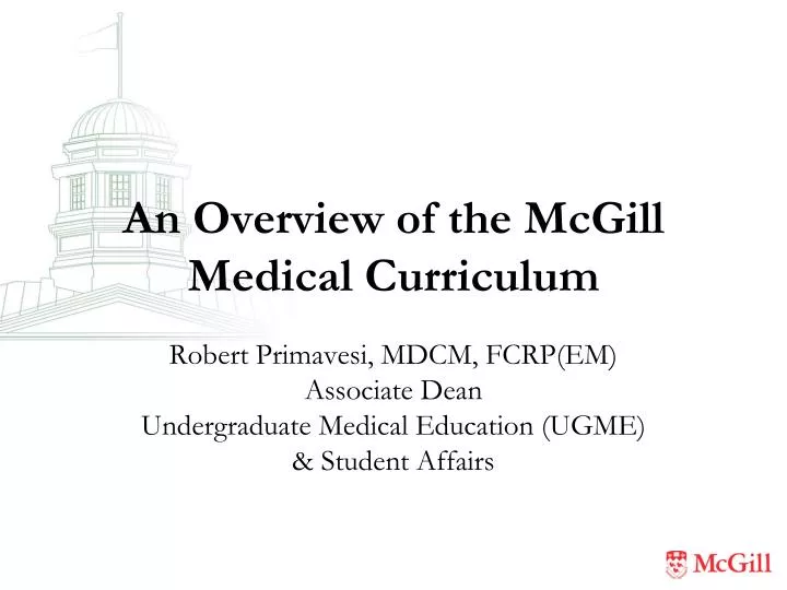 an overview of the mcgill medical curriculum
