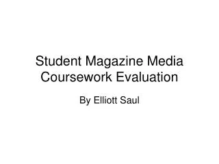 Student magazine Evaluation