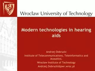 Modern technologies in hearing aids