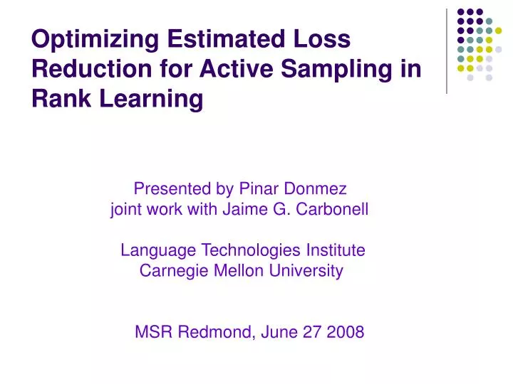 optimizing estimated loss reduction for active sampling in rank learning