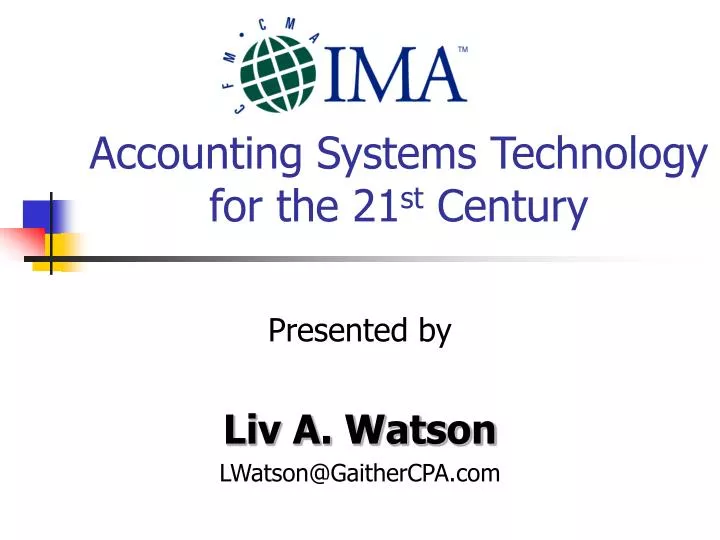 accounting systems technology for the 21 st century