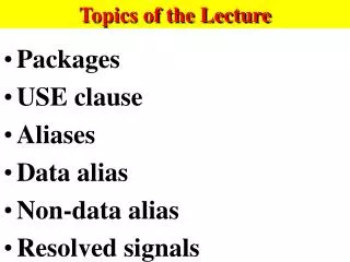 Topics of the Lecture