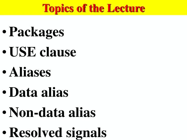 topics of the lecture