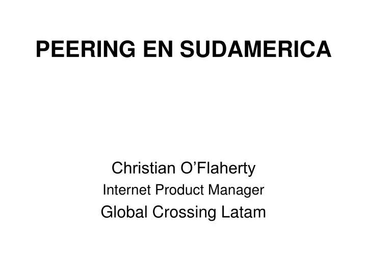 peering en sudamerica