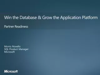 Win the Database &amp; Grow the Application Platform Partner Readiness