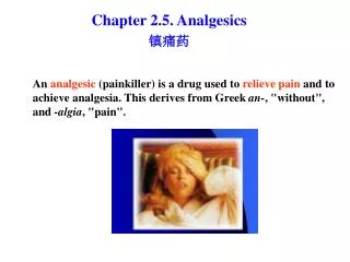 Chapter 2.5. Analgesics ???