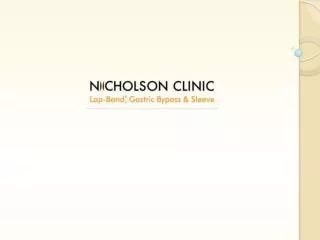 Nicholson Clinic - Lap Band & Sleeve Gastrectomy Surgery