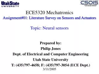 ECE5320 Mechatronics Assignment#01: Literature Survey on Sensors and Actuators Topic: Neural sensors