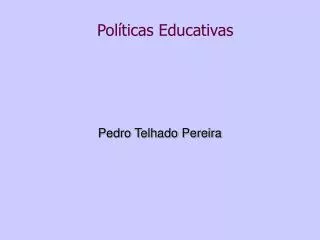 pol ticas educativas