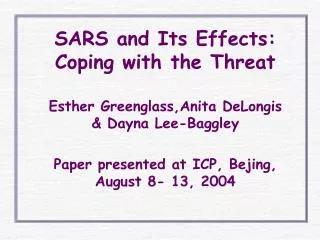 SARS and Its Effects: Coping with the Threat