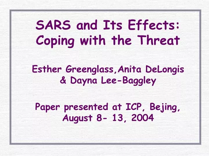 sars and its effects coping with the threat