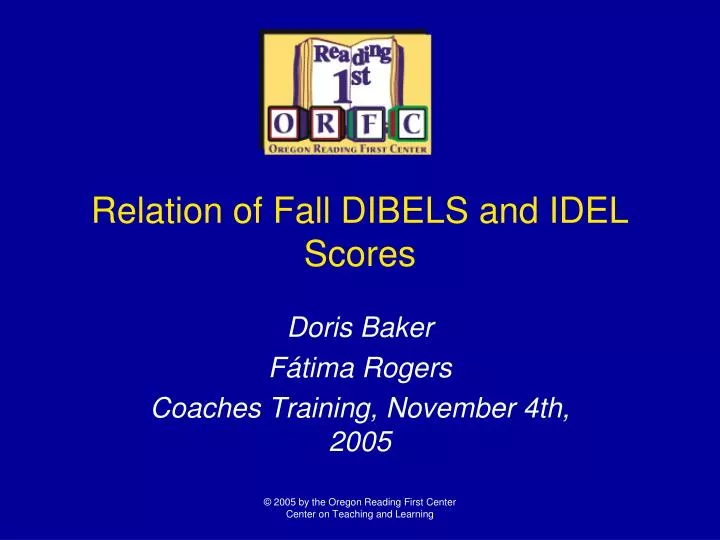 relation of fall dibels and idel scores