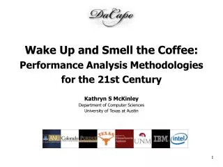 Wake Up and Smell the Coffee: Performance Analysis Methodologies for the 21st Century
