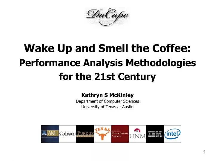 wake up and smell the coffee performance analysis methodologies for the 21st century