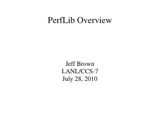 PerfLib Overview