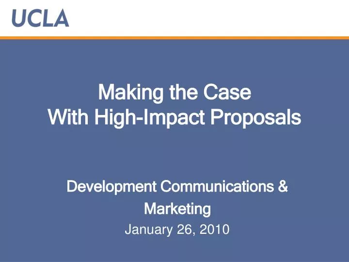 making the case with high impact proposals