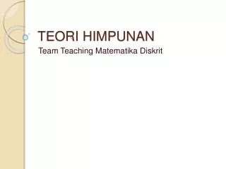 TEORI HIMPUNAN