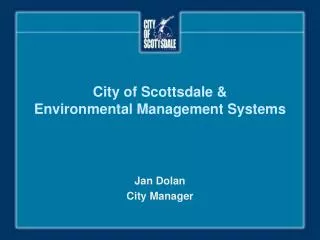 City of Scottsdale &amp; Environmental Management Systems