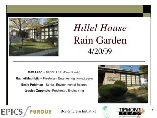 Hillel House Rain Garden 4/20/09