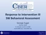 PPT - Response To Intervention III SW Behavioral Assessment PowerPoint ...