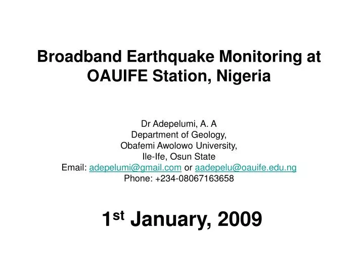 broadband earthquake monitoring at oauife station nigeria
