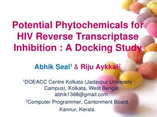 Potential Phytochemicals for HIV Reverse Transcriptase Inhibition : A Docking Study