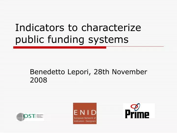 indicators to characterize public funding systems