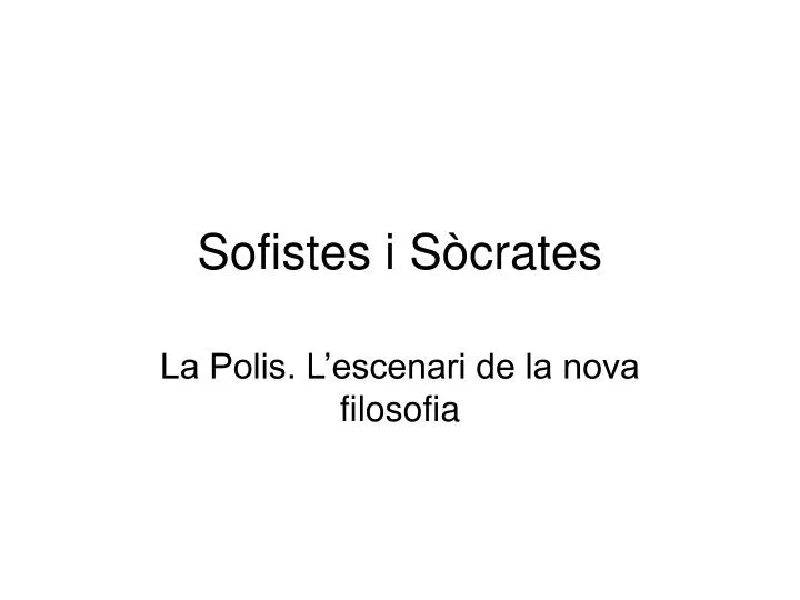 sofistes i s crates