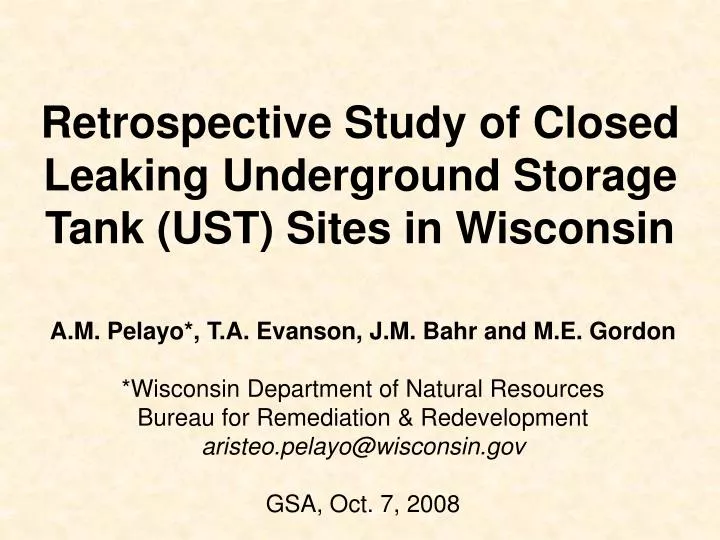 retrospective study of closed leaking underground storage tank ust sites in wisconsin