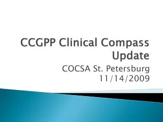 CCGPP Clinical Compass Update