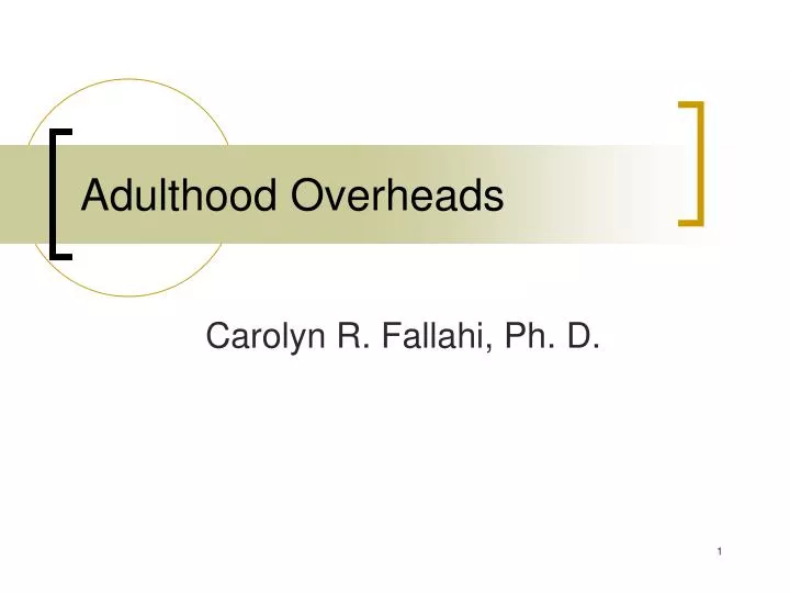 adulthood overheads