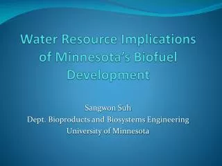 Water Resource Implications of Minnesota’s Biofuel Development