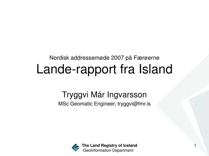 nordisk addressem de 2007 p f r erne lande rapport fra island