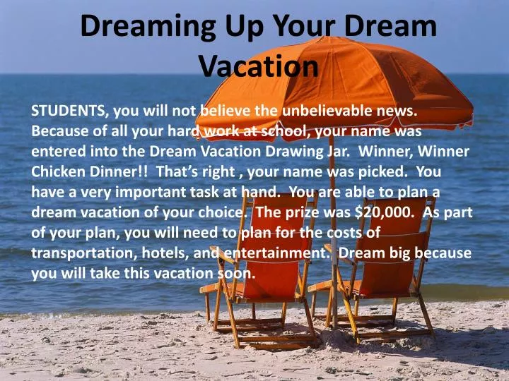 dreaming up your dream vacation