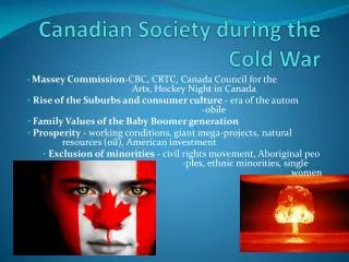Canadian Society during the Cold War