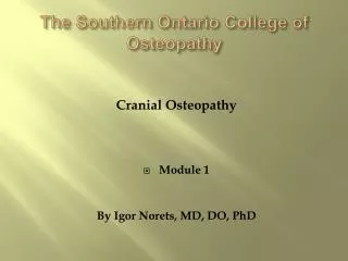 The Southern Ontario College of Osteopathy