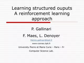 Learning structured ouputs A reinforcement learning approach