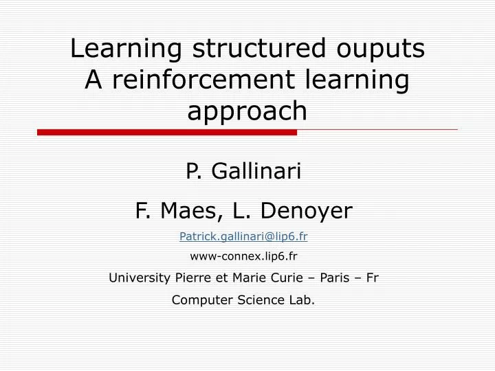 learning structured ouputs a reinforcement learning approach