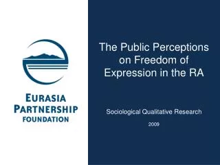 The Public Perceptions on Freedom of Expression in the RA