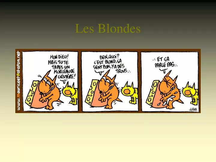 les blondes