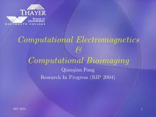Computational Electromagnetics &amp; Computational Bioimaging