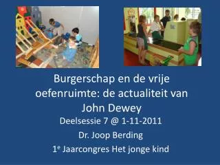 burgerschap en de vrije oefenruimte de actualiteit van john dewey