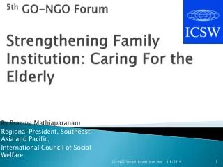 5th GO-NGO Forum Strengthening Family Institution: Caring For the Elderly